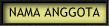 NAMA ANGGOTA