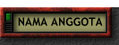 NAMA ANGGOTA